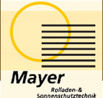 Mayer - Rolladen- und Sonnenschutztechnik